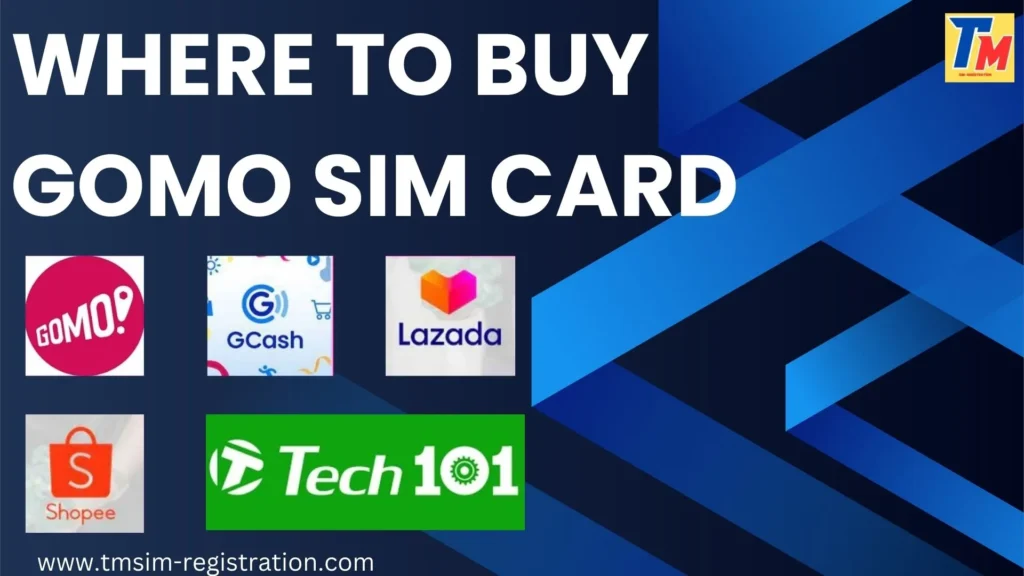 Where to Buy GOMO SIM Card